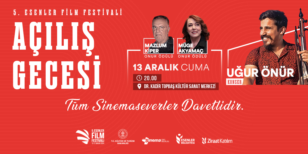 5.ESENLER FİLM FESTİVALİ AÇILIŞ GECESİ