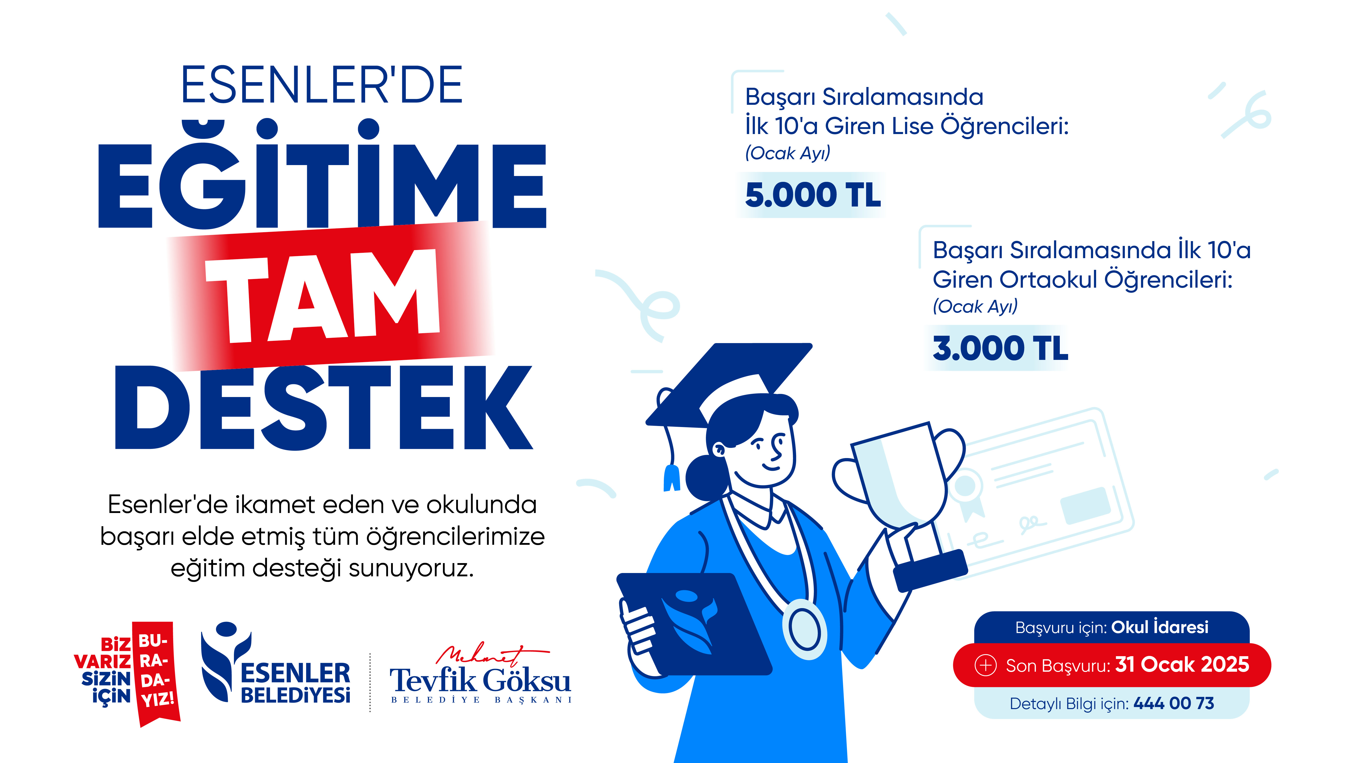 Esenlerde Eğitime Tam Destek