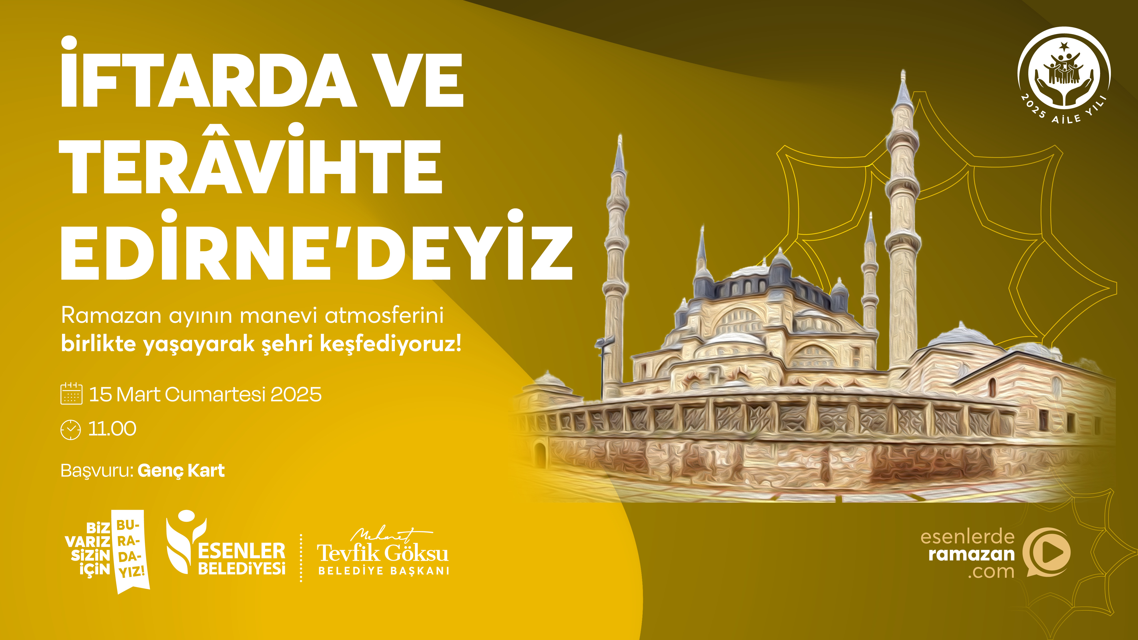 İftarda ve Terâvihte Edirne'deyiz
